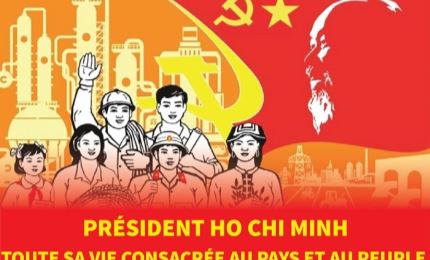 Président Ho Chi Minh: Toute sa vie consacrée au pays et au peuple